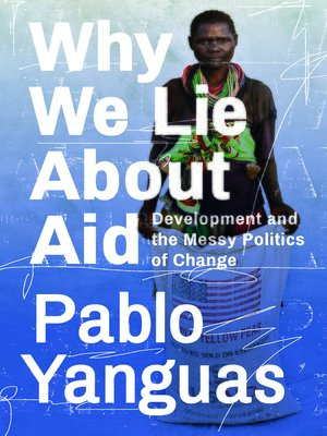 cover image of Why We Lie About Aid